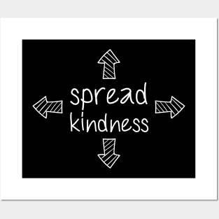 'Spread Kindness' Radical Kindness Anti Bullying Shirt Posters and Art